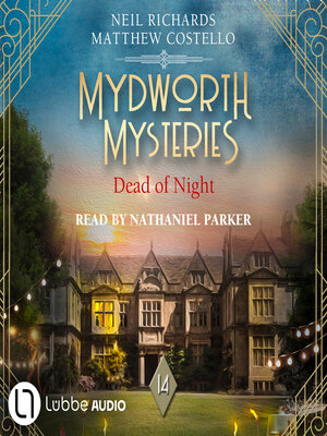cover image of Dead of Night--Mydworth Mysteries--A Cosy Historical Mystery Series, Episode 14 (Unabridged)